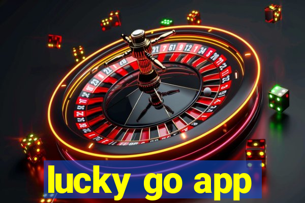 lucky go app